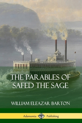 The Parables of Safed the Sage 0359747329 Book Cover