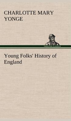 Young Folks' History of England 3849198847 Book Cover