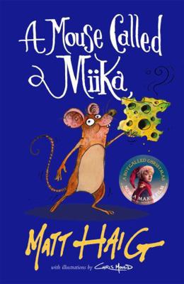 A Mouse Called Miika 1838853693 Book Cover