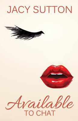 Available to Chat 0692736697 Book Cover
