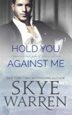 Hold You Against Me 194051861X Book Cover