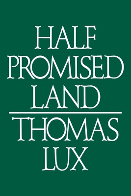 Half Promised Land Pa 0395382564 Book Cover
