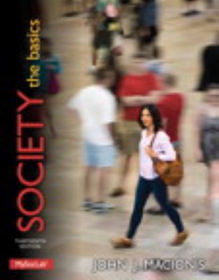 Society: The Basics 0205982514 Book Cover