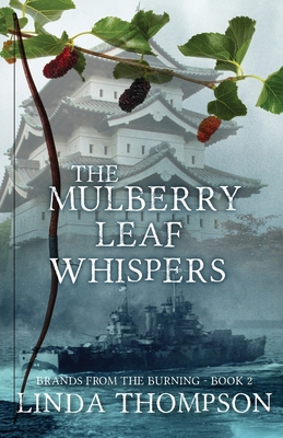 The Mulberry Leaf Whispers 1943959943 Book Cover