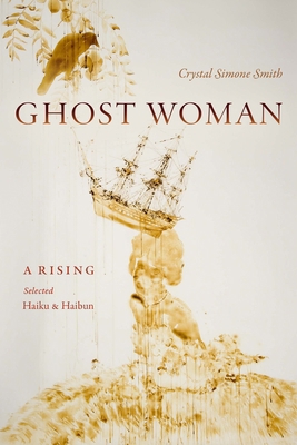 Ghost Woman: A Rising 1478034084 Book Cover
