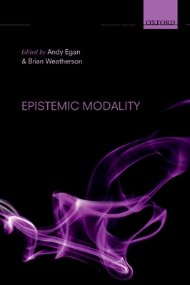 Epistemic Modality 0199591598 Book Cover