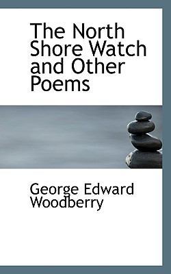 The North Shore Watch and Other Poems 1117109658 Book Cover