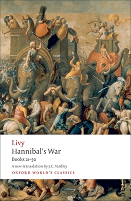 Hannibal's War: Books Twenty-One to Thirty B007YXOYFI Book Cover