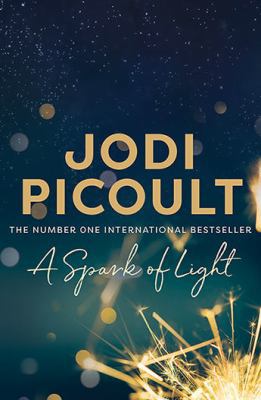 A Spark of Light 1760110515 Book Cover