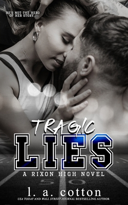 Tragic Lies: A Forbidden Age-Gap Romance B09GJV9JTP Book Cover
