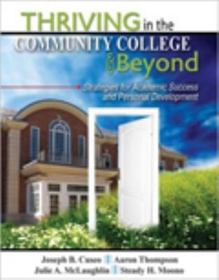 Thriving in the Community College and Beyond: S... 0757572839 Book Cover