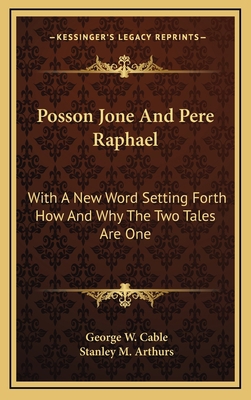 Posson Jone and Pere Raphael: With a New Word S... 1163732400 Book Cover