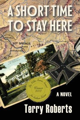 A Short Time to Stay Here 1932158995 Book Cover