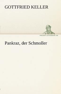 Pankraz, Der Schmoller [German] 3842468938 Book Cover