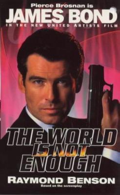 THE WORLD IS NOT ENOUGH 034076547X Book Cover