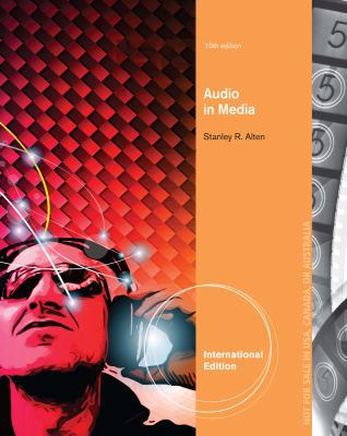 Audio in Media. Stanley R. Alten 1133957625 Book Cover