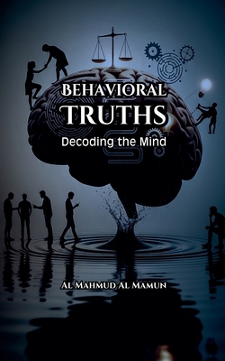 Behavioral Truths B0FZDBDCMB Book Cover