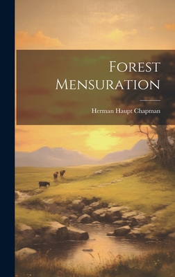Forest Mensuration B0CMJZ1PQB Book Cover