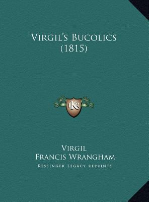 Virgil's Bucolics (1815) 1169466710 Book Cover