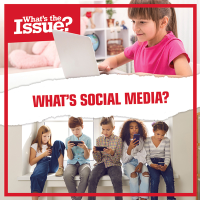 What's Social Media? 1534542299 Book Cover