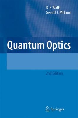 Quantum Optics 3540285733 Book Cover