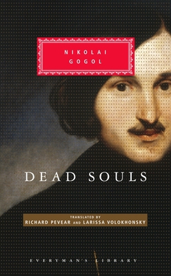 Dead Souls: Introduction by Richard Pevear 1400043190 Book Cover