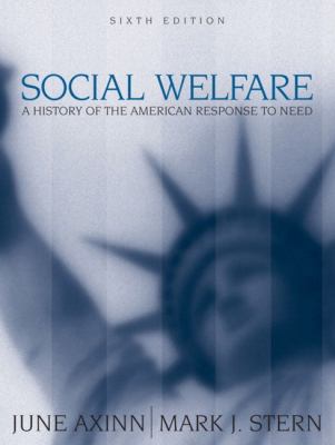 Social Welfare: A History of the American Respo... 0205386865 Book Cover