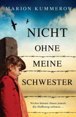 Nicht ohne meine Schwester [German] 1803142898 Book Cover