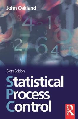 Statistical Process Control, Sixth Edition 0750669624 Book Cover