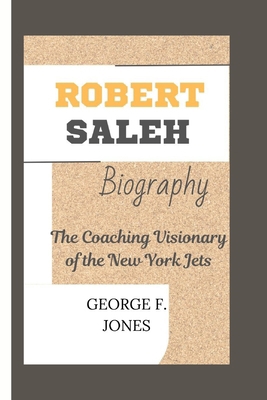 Robert Saleh Biography: The Coaching Visionary ...            Book Cover