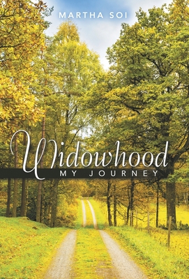 Widowhood: My Journey 1973696088 Book Cover