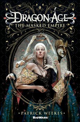 Dragon Age: The Masked Empire 0765331187 Book Cover