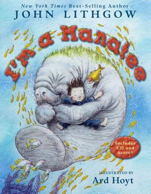 I'm a Manatee: I'm a Manatee [With CD] 0689854277 Book Cover