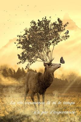 La vie commence là où le temps n'a pas d'import... [French] 1078085358 Book Cover