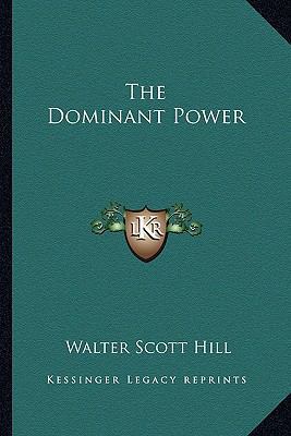 The Dominant Power 1163287237 Book Cover