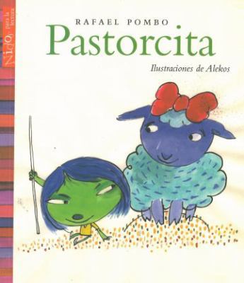 Pastorcita [Spanish] 1641011394 Book Cover