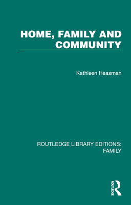 Home, Family and Community 1032533072 Book Cover