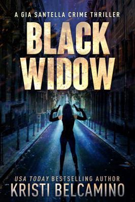 Black Widow (Gia Santella Crime Thriller Series) 1685332404 Book Cover