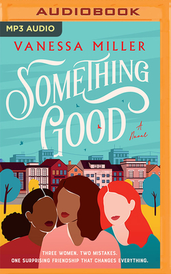 Something Good 1713669137 Book Cover