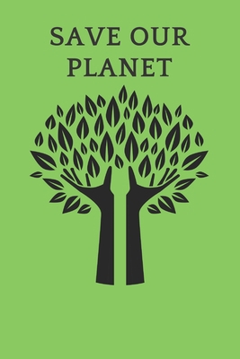 Save Our Planet B084NXSCLZ Book Cover