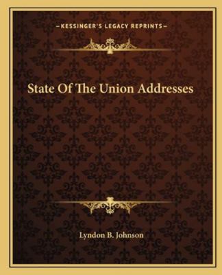 State of the Union Addresses 1162685247 Book Cover