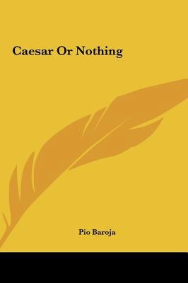 Caesar or Nothing 1161425357 Book Cover