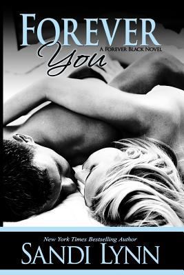 Forever You 1484931963 Book Cover