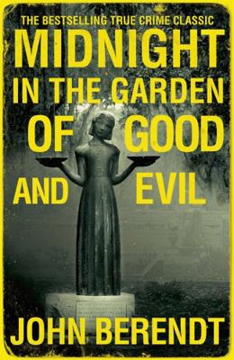 Midnight in the Garden of Good and Evil: A Sava... 0340992859 Book Cover