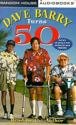 Dave Barry Turns 50 0375404287 Book Cover