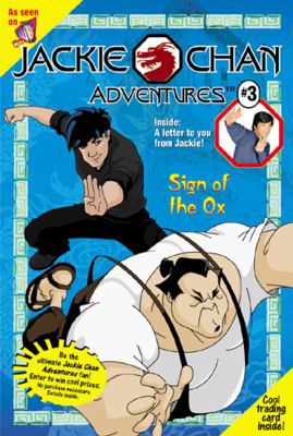 Sign of the Ox (Jackie Chan Adventures #3) 044842651X Book Cover
