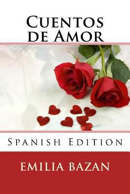 Cuentos de Amor [Spanish] 1985208881 Book Cover