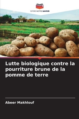 Lutte biologique contre la pourriture brune de ... [French] 6209064051 Book Cover