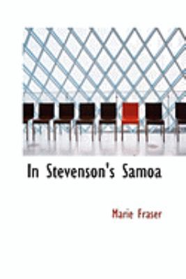In Stevenson's Samoa 0554950588 Book Cover