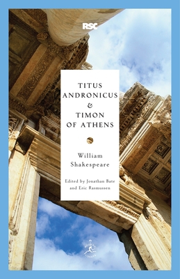 Titus Andronicus and Timon of Athens 0812969359 Book Cover